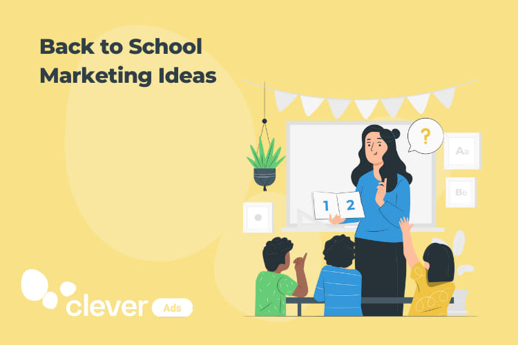 Back to School Marketing Ideas
